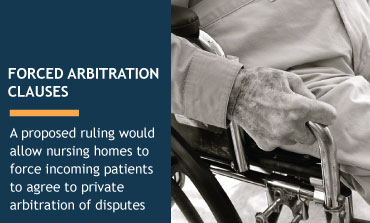 The Dangers of Nursing Home Forced Arbitration Clauses