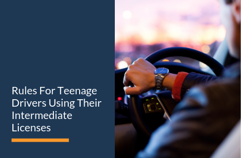 Rules For Teenage Drivers Using Their Intermediate Licenses