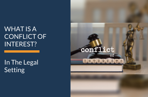 WHAT IS A CONFLICT OF INTEREST?