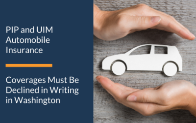 PIP and UIM Automobile Insurance