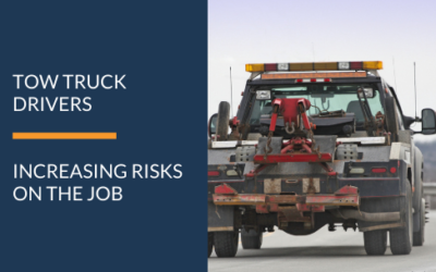 TOW TRUCK DRIVERS FACING GREATER CHANCE OF HARM WHILE DOING THEIR JOBS