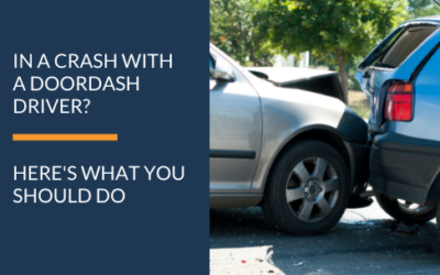 WHAT TO DO IF INVOLVED IN AN ACCIDENT WITH A DOORDASH DRIVER